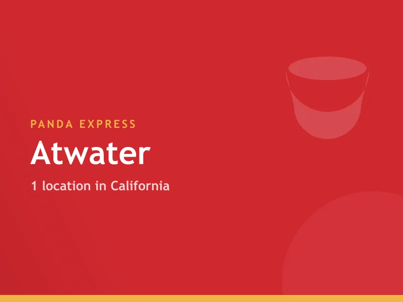 Panda Express Atwater, CA