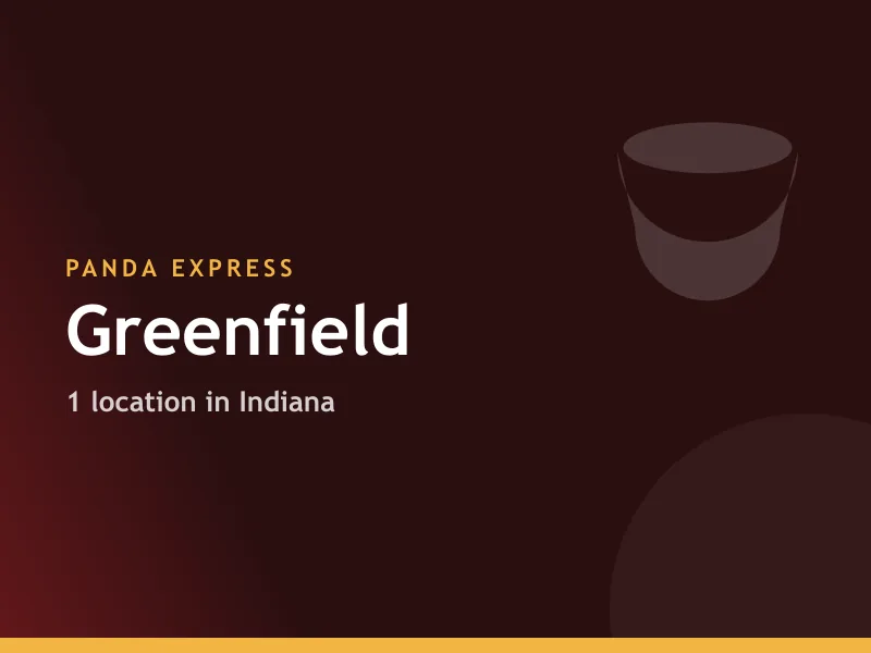 Panda Express Greenfield, IN