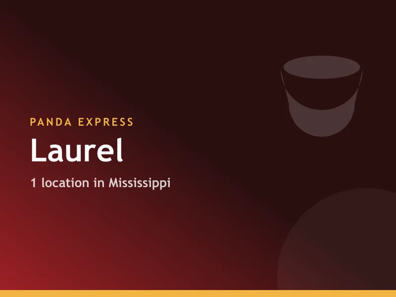Panda Express Laurel, MS