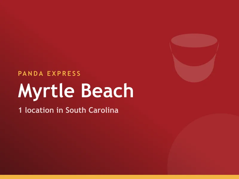 Panda Express Myrtle Beach, SC